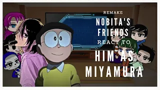 Doremon react to Nobita as Miyamura (REMAKE) (read-Description) || NO PART 2 Anymore