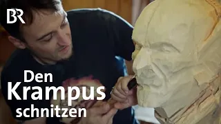 Der Krampus kommt! Krampusmasken-Schnitzer Anton Waltl | Handwerk | Nikolaus | Stationen | BR