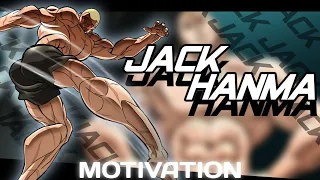 Jack Hanma 💉 [Edit] Motivation
