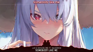 Nightcore - Somebody Like Me - (Lyrics) 1 hour