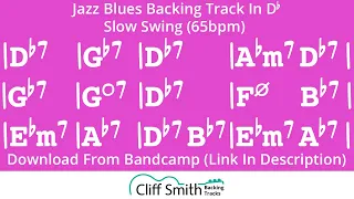 Db Major - Slow Jazz Blues Backing Track (65bpm)