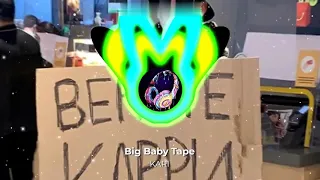 Big Baby Tape  - KARI (Bass Boosted)