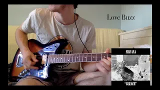 Nirvana - Love Buzz (Guitar Cover w/guitar solos)