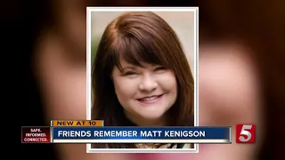 Friends remember Matt Kenigson