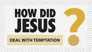 How Did Jesus Deal With Temptation?: How Did Jesus Series. Luke 4:1. Churches in Franklin, TN