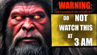 The DARK Side Of Sasquatch - DON'T WATCH THIS AT 3AM | #bigfoot #cryptids