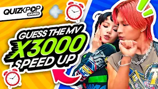 GUESS THE KPOP MV IN 3000X SPEED #2 ⏰⚡️(IMPOSSIBLE QUIZ) | QUIZ KPOP GAMES 2023 | KPOP QUIZ TRIVIA