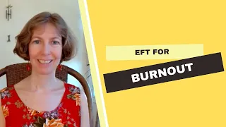EFT for Burnout