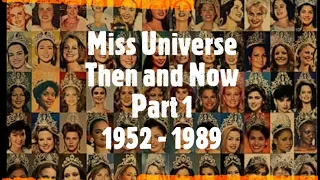 #Мисс_Вселенная#Miss_Universe Then & Now.  Мисс Вселенная тогда и сейчас. Часть 1 (1952 - 1989)