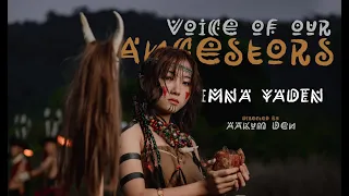Imna Yaden & Tribalcreed "Voice of our Ancestor" Official MV #nagalandmusic  #folkfusion #newrelease