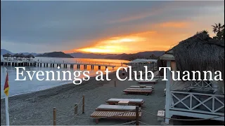 Sunset & Evening Entertainment at Club, Tuanna, Fethiye, Turkey.