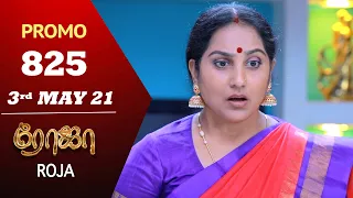 ROJA Serial | Episode 825 Promo | ரோஜா | Priyanka | Sibbu Suryan | Saregama TV Shows Tamil