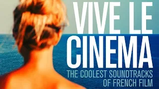 The Coolest French Movie Soundtracks Compilation