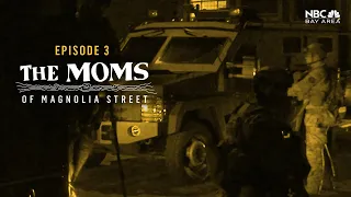 The Moms of Magnolia Street [Episode 3]: A Show of Force