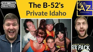 FIRST TIME REACTION to The B52s - Private Idaho ¦ More Insanity ... I Love it!