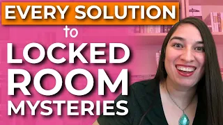 There are ONLY 4 | Writing a Locked Room Mystery