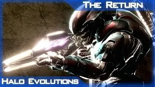 Halo Evolutions: The Return 1080p HD