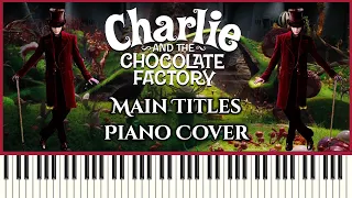 Charlie and the Chocolate Factory - Main Titles | Multi-Piano