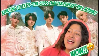 THIS HAS TO BE TXT'S BEST ALBUM!! (Reacting to TXT's "The Chaos Chapter: FREEZE" for the first time!