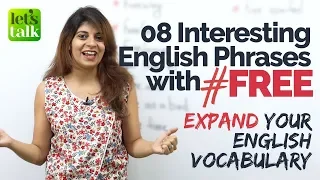 8 Interesting English Phrases with 'Free' - Expand your English Vocabulary & Speak Fluent English.