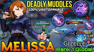 Deadly Muddles Melissa 100% Unstoppable Marksman - Top 1 Global Melissa by Gɪᴢᴇʟʟᴇ - Mobile Legends