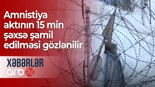 Amnistiya aktının 15 min şəxsə şamil edilməsi gözlənilir – Xəbərlər