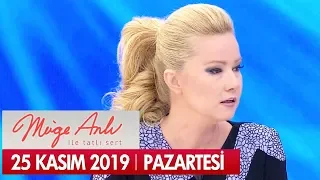 Müge Anlı ile Tatlı Sert 25 Kasım 2019  - Tek Parça