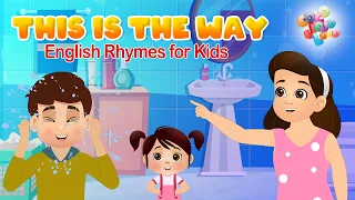 This Is The Way ENGLISH Song | #nursery #rhymes #kidsrhymes #englishrhymes