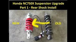 Honda NC750X - Suspension Upgrade - Part 1: Rear Shock Install