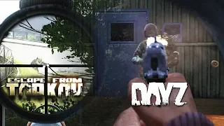 PVP Highlights In DayZ and Escape From Tarkov!