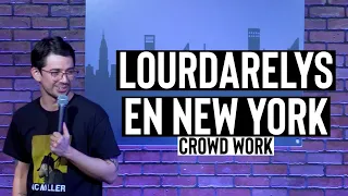 Lourdarelys en New York (crowd work - stand up comedy)