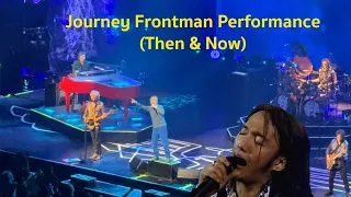 Journey Frontman Performance (Then & Now)