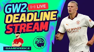 FPL GAMEWEEK 2 DEADLINE STREAM | Fantasy Premier League Tips 2023/24