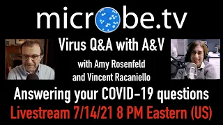 COVID-19 Q&A with A&V Livestream 7/14/21