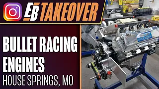 EB Takeover: Bullet Racing Engines