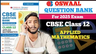 Oswaal Question Bank For Class 12 Applied Mathematics 2024-25 | Best Question Bank for Class 12