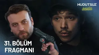 Hudutsuz Sevda 30. Bölüm 2. Fragmanı - 2 YENİ OYUNCU!