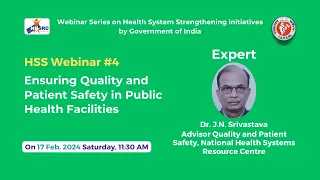 HSS Webinar #4: Ensuring Quality and Patient Safety in Public Health Facilities