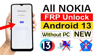 NOKIA C10/C20/C30/C22/C32/X10/X20/X30... Frp Bypass ANDROID 13 | Without PC - NEW UPDATE