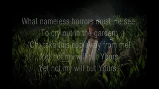 Gethsemane - Stuart Townend (with lyrics)