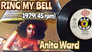 Ring My Bell (1979) "45 rpm" - ANITA WARD