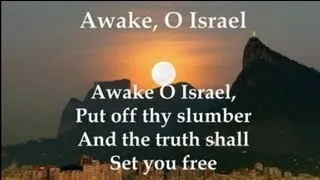 Awake O Israel - Zeal of God - I Lay in Zion with Lyrics