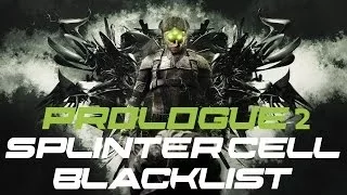 Splinter Cell: Blacklist - Пролог(часть вторая): Пункт Ноль.