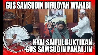 GUS SAMSUDIN DIRUQYAH WAHABI....