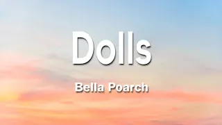 Bella Poarch - Dolls 1 Hour (Lyrics)