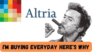 I'm Buying Altria (MO) Stock Every Day - Here's Why! | MO Stock Analysis + Earnings Update! |