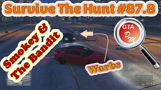 GTA 5 Online - Survive The Hunt - 87th play (Smokey & The Bandit Crew Series) - Warbs