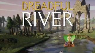 Dreadful River - Doomed Medieval Naval Expedition Survival RPG