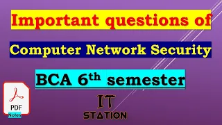 computer network security important questions BCA 6th semester 2024 #bcaexams2024