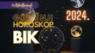 BIK  - Godisnji Horoskop za 2024. god.